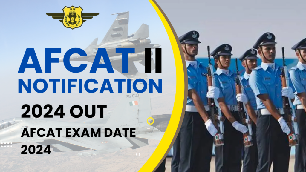 AFCAT 2 2024 Notification Out, Afcat Syllabus, Afcat Eligibility, Afcat Exam, Afcat Age Limit