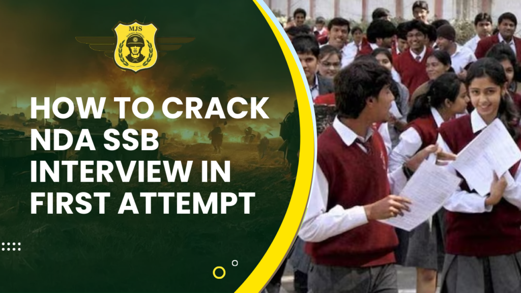 How to Crack NDA SSB Interview in First Attempt