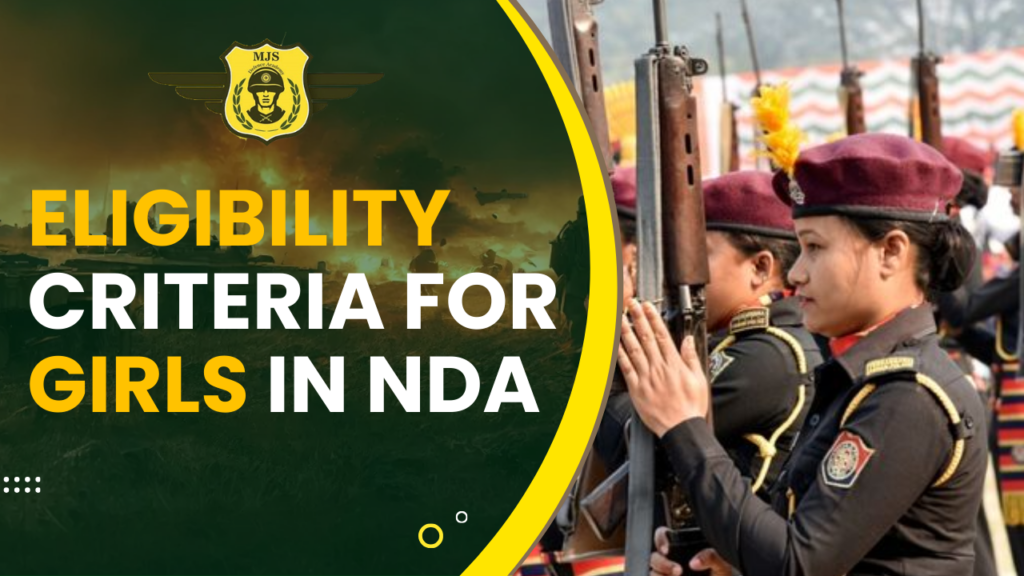 Eligibility Criteria for Girls in NDA