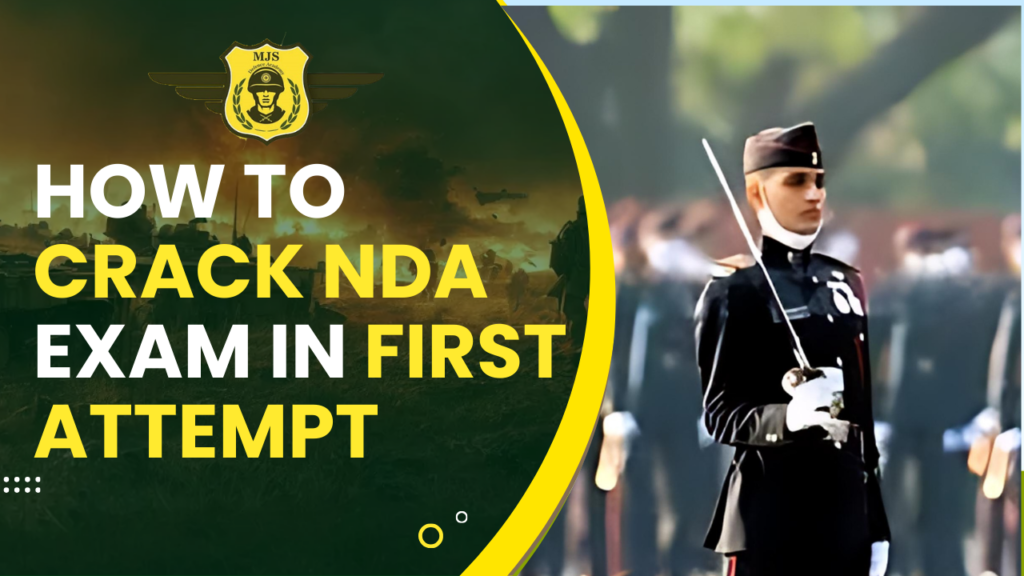 How To Crack NDA Exam In First Attempt