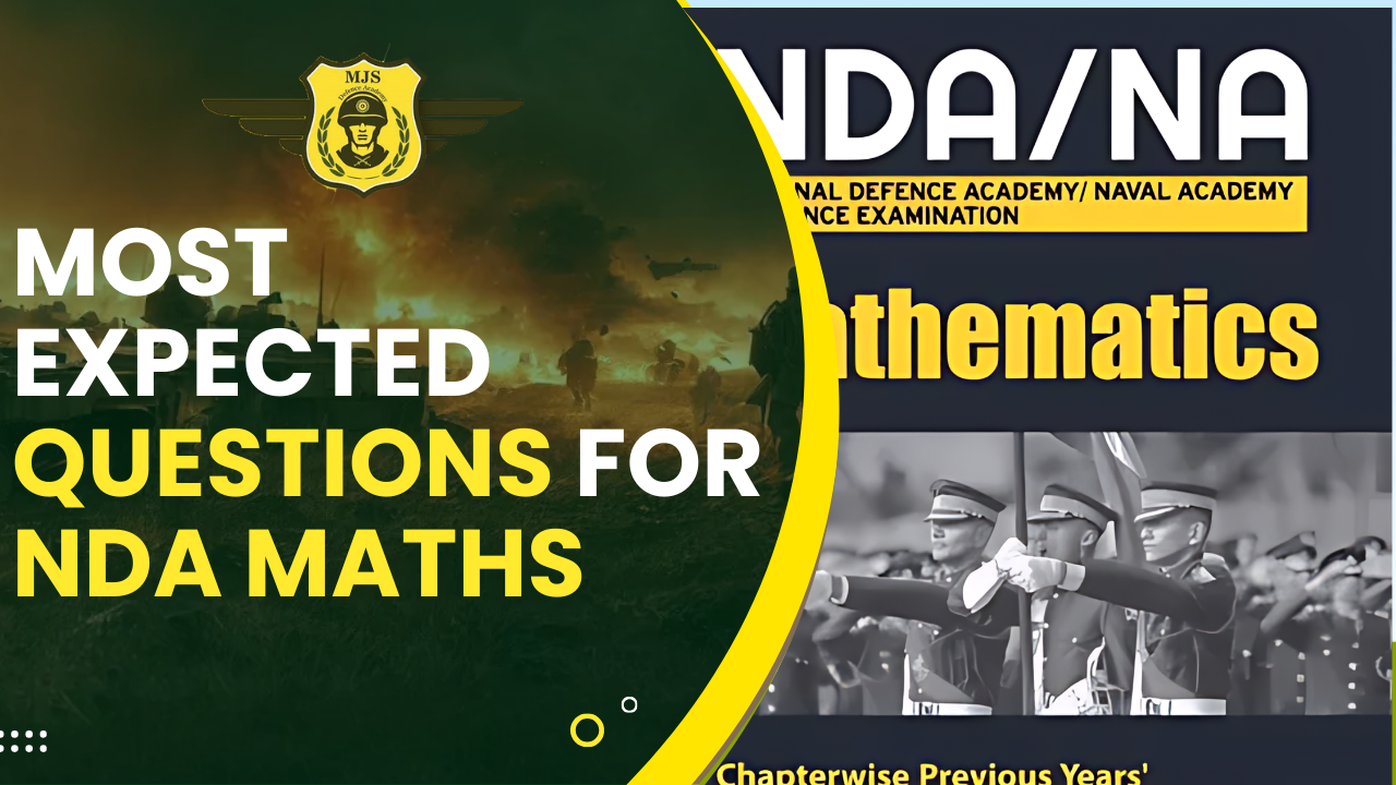 Most Expected Questions For NDA Maths